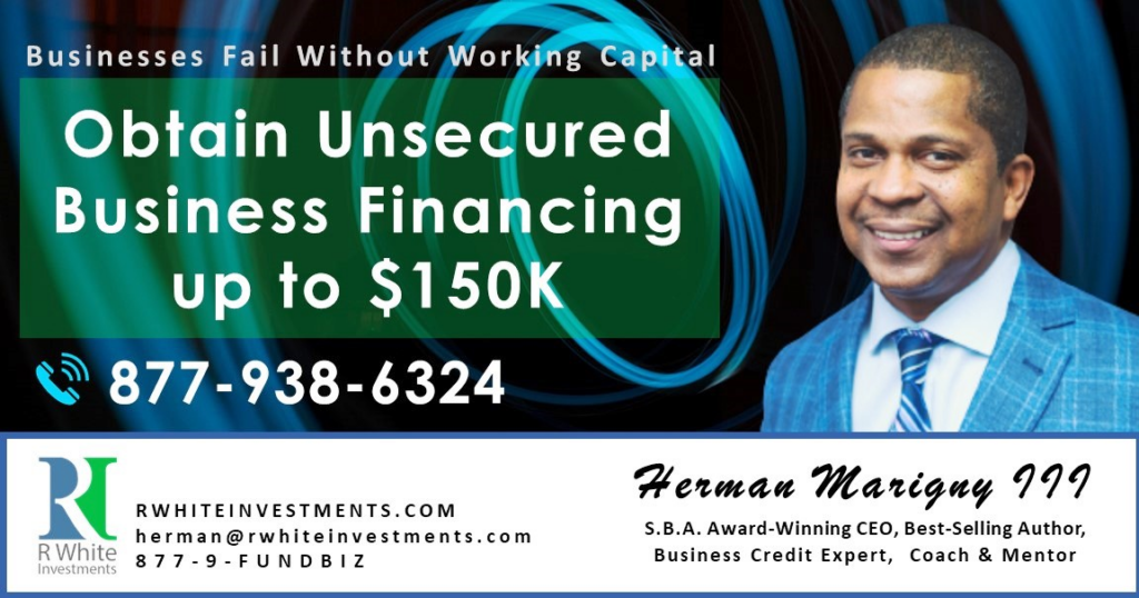 The # Unsecured Business Financing Program